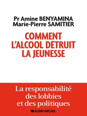 cover image of Comment l'alcool détruit la jeunesse